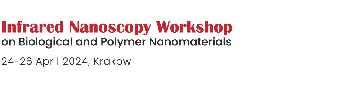 Infrared Nanoscopy Workshop on  Biological and Polymer Nanomaterials
